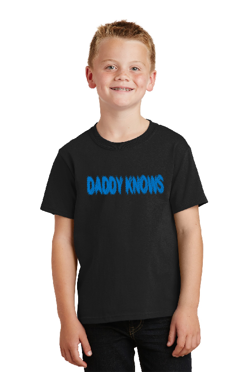 DADDY KNOWS