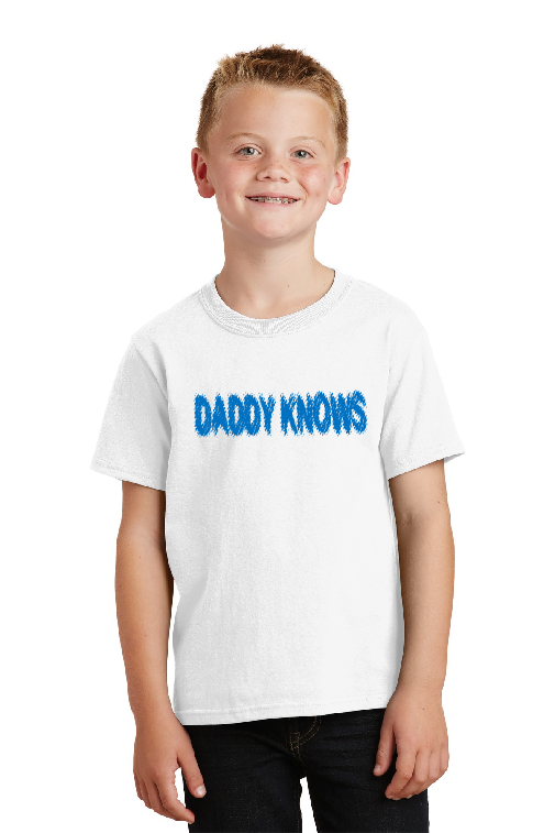DADDY KNOWS